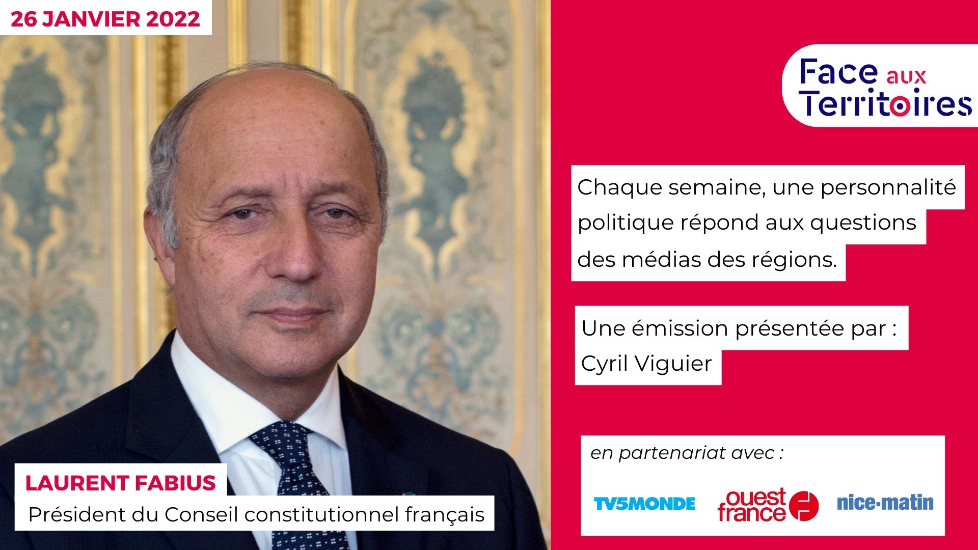 Laurent Fabius, Président du Conseil constitutionnel français, face aux territoires