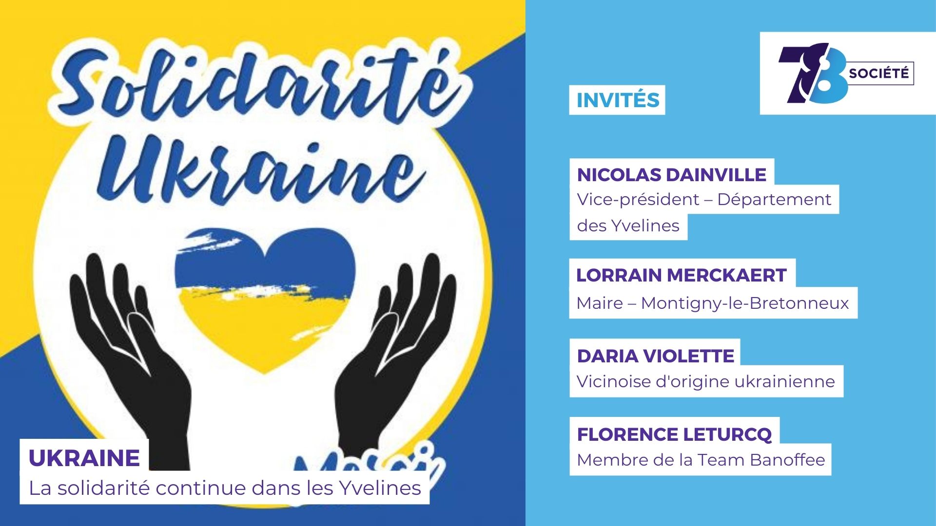 7/8 Société. La solidarité toujours forte dans les Yvelines envers l’Ukraine